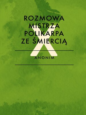 cover image of Rozmowa Mistrza Polikarpa ze Śmiercią